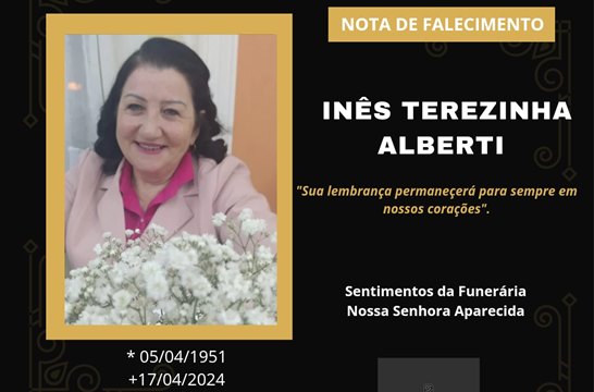 Familiares informam o falecimento de Inês Terezinha Alberti