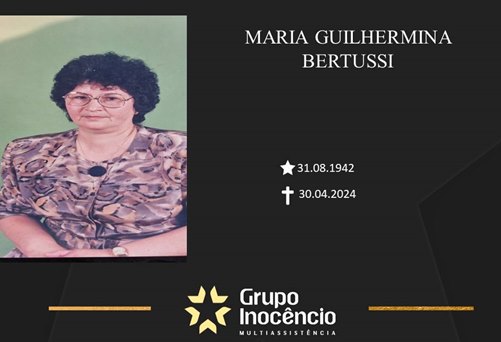 Familiares informam o falecimento de Maria Guilhermina Bertussi
