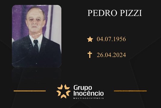 Familiares informam o falecimento de Pedro Pizzi