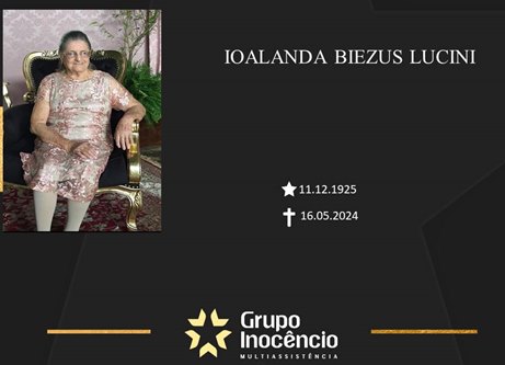 Familiares informam o falecimento de Iolanda Biezus Lucini