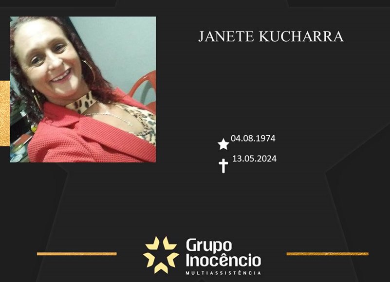 Familiares informam o falecimento de Janete Kucharra