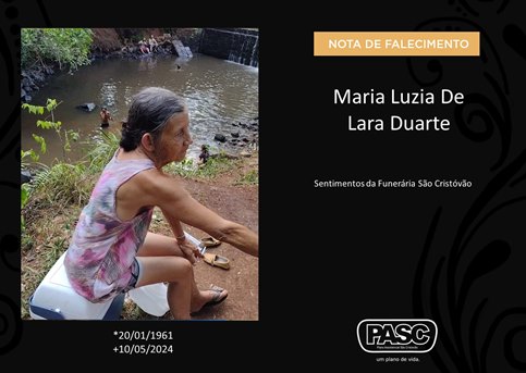 Familiares informam o falecimento de Maria Luzia de Lara Duarte