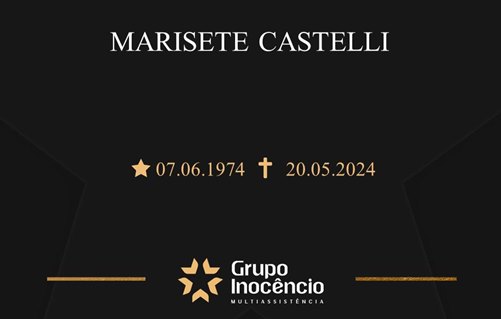 Familiares informam o falecimento de Marizete Castelli