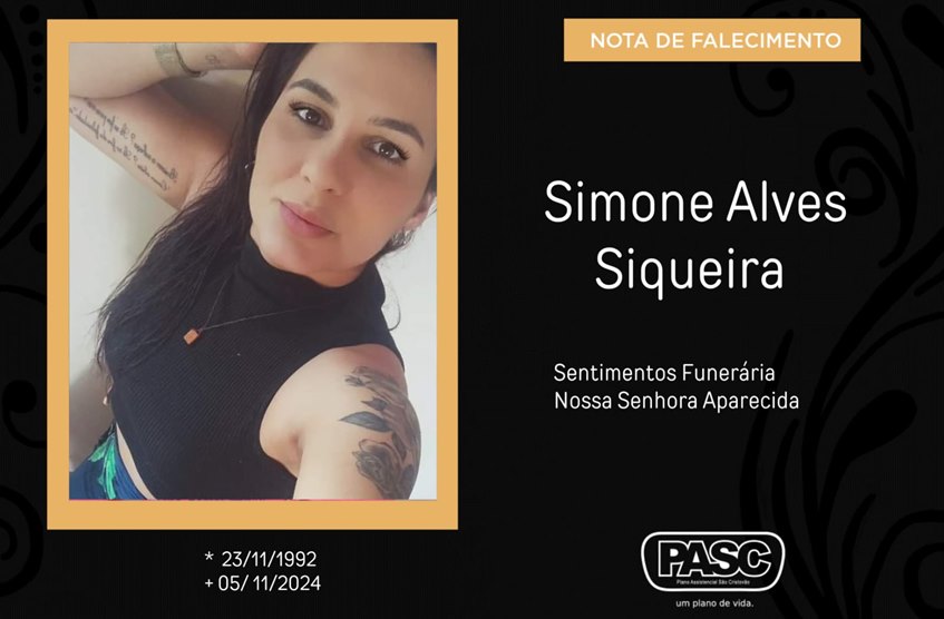 Familiares informam o falecimento de Simone Alves Siqueira