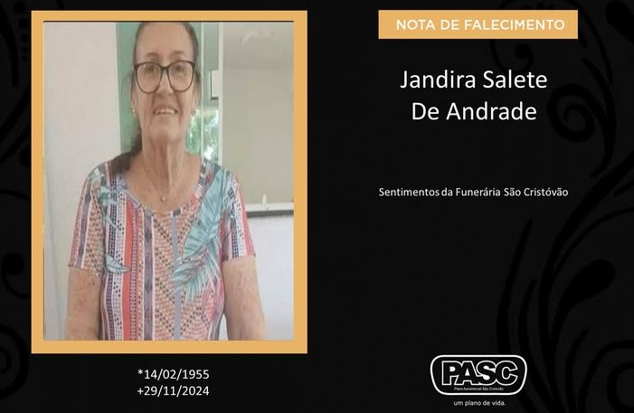 Familiares informam o falecimento de Jandira Salete de Andrade