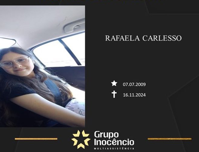 Familiares informam o falecimento da jovem Rafaela Carlesso