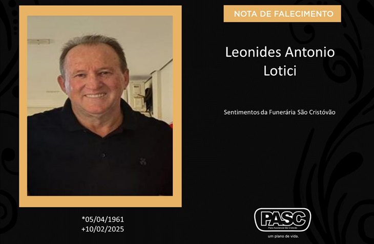 Familiares informam o falecimento de Leonides Antonio Lotici