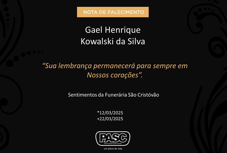 Familiares informam o falecimento do bebê Gael Henrique Kowalski da Silva