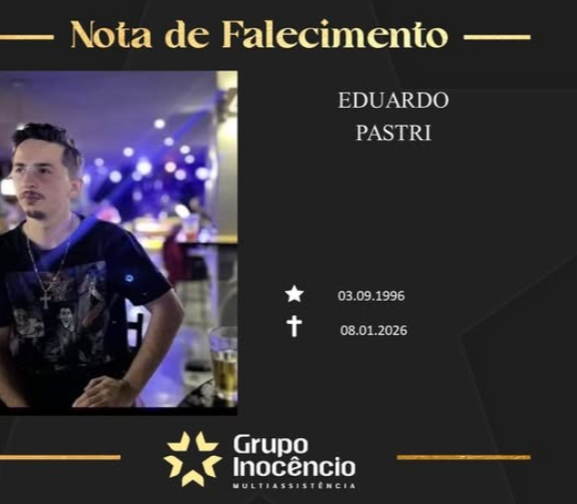 Família informa o falecimento de Eduardo Pastri, aos 29 anos