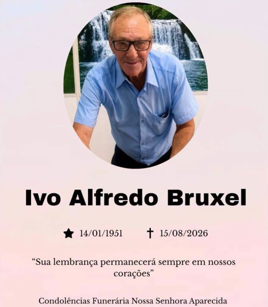 Família informa o falecimento de Ivo Alfredo Bruxel